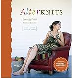 Alterknits: Imaginative Projects and Creativity Exercises