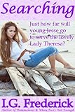 Searching: Just how far will young Jesse go to serve the lovely Lady Theresa? (English Edition)