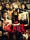 68 Kill