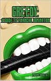 Greedy: A Guide to Financial Domination (English Edition)