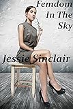 Femdom In The Sky (English Edition)