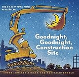 Goodnight, Goodnight Construction Site: (Board Book for Toddlers, Children’s Board Book): 1