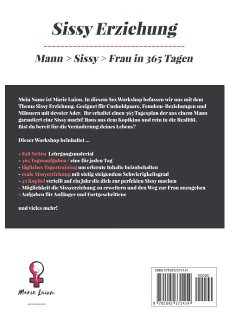 Back-Cover: Sissy Erziehung - Mann Sissy Frau in 365 Tagen.