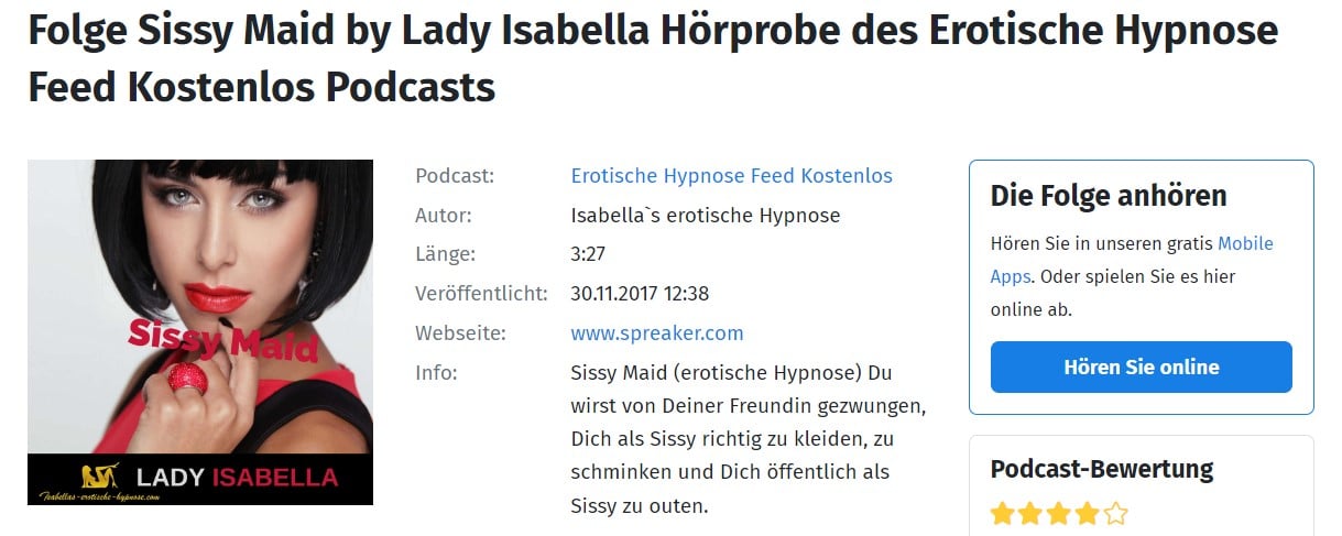 Folge Sissy Maid by Lady Isabella Hörprobe des Erotische Hypnose Feed Kostenlos Podcasts.